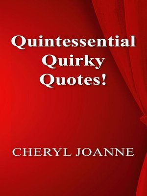 cover image of Quintessential Quirky Quotes!